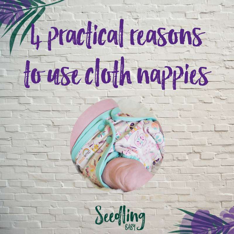 4 Practical Reasons to Start Using Cloth Nappies